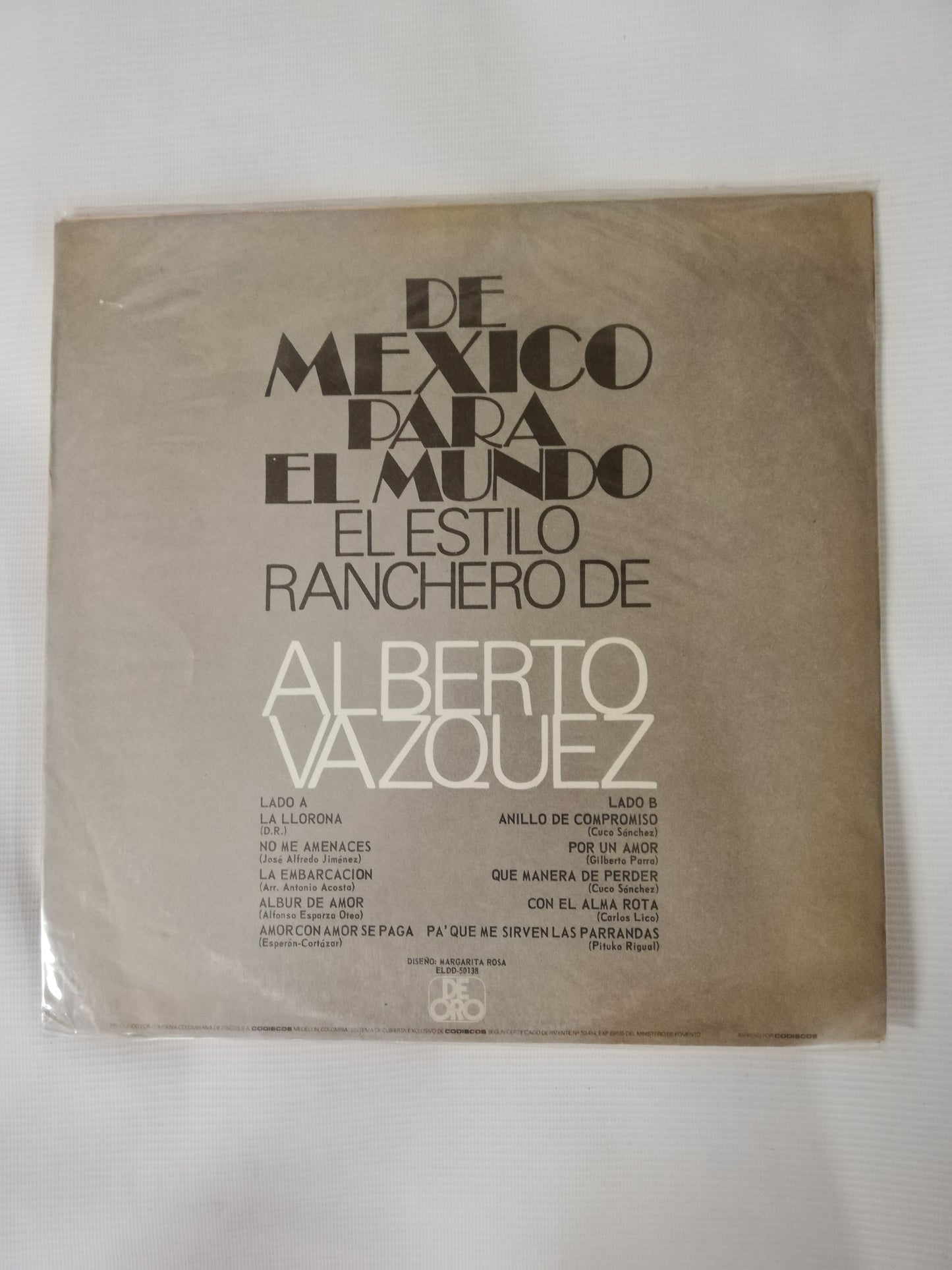 LP ALBERTO VAZQUEZ - DE MEXICO PARA EL MUNDO: EL ESTILO RANCHERO DE ALBERTO VAZQUEZ