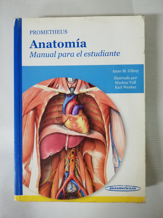 ANATOMÍA: MANUAL PARA EL ESTUDIANTE - PROMETHEUS