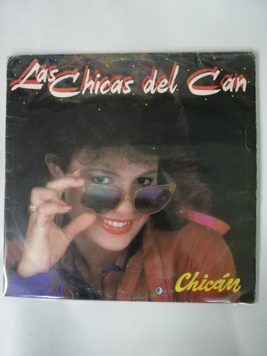 LP LAS CHICAS DE CAN - CHICÁN