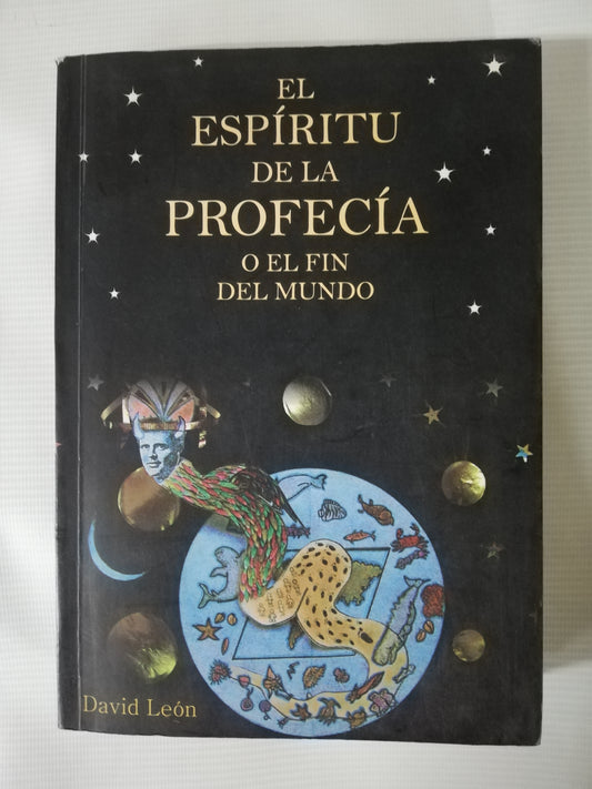 EL ESPIRITU DE LA PROFECÍA O EL FIN DEL MUNDO - DAVID LEÓN