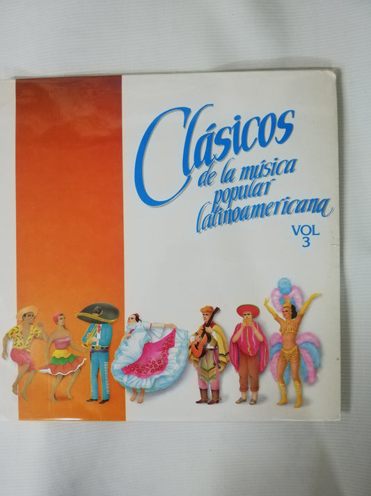 LP CLÁSICOS DE LA MÚSICA POPULAR LATINOAMERICANA - CLÁSICOS DE LA MÚSICA POPULAR LATINOAMERICANA VOL. 3
