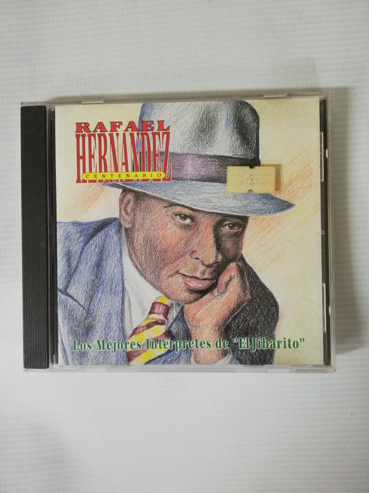 CD RAFAEL HERNANDEZ - LOS MEJORES INTÉRPRETES DE "EL JIBARITO"