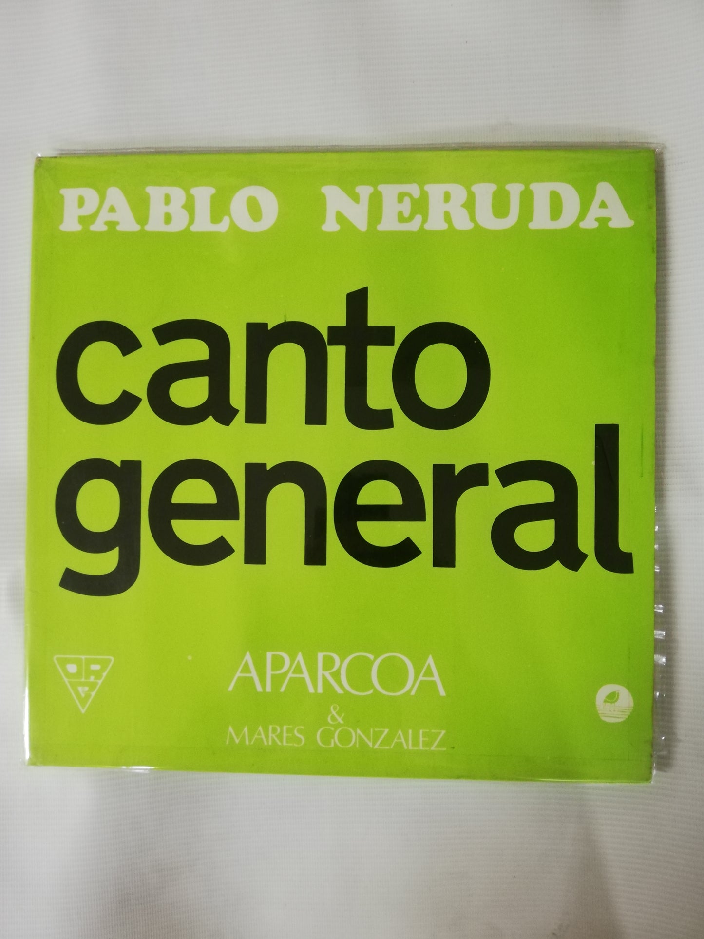 LP APARCOA & MARES GONZALEZ - CANTO GENERAL DE PABLO NERUDA