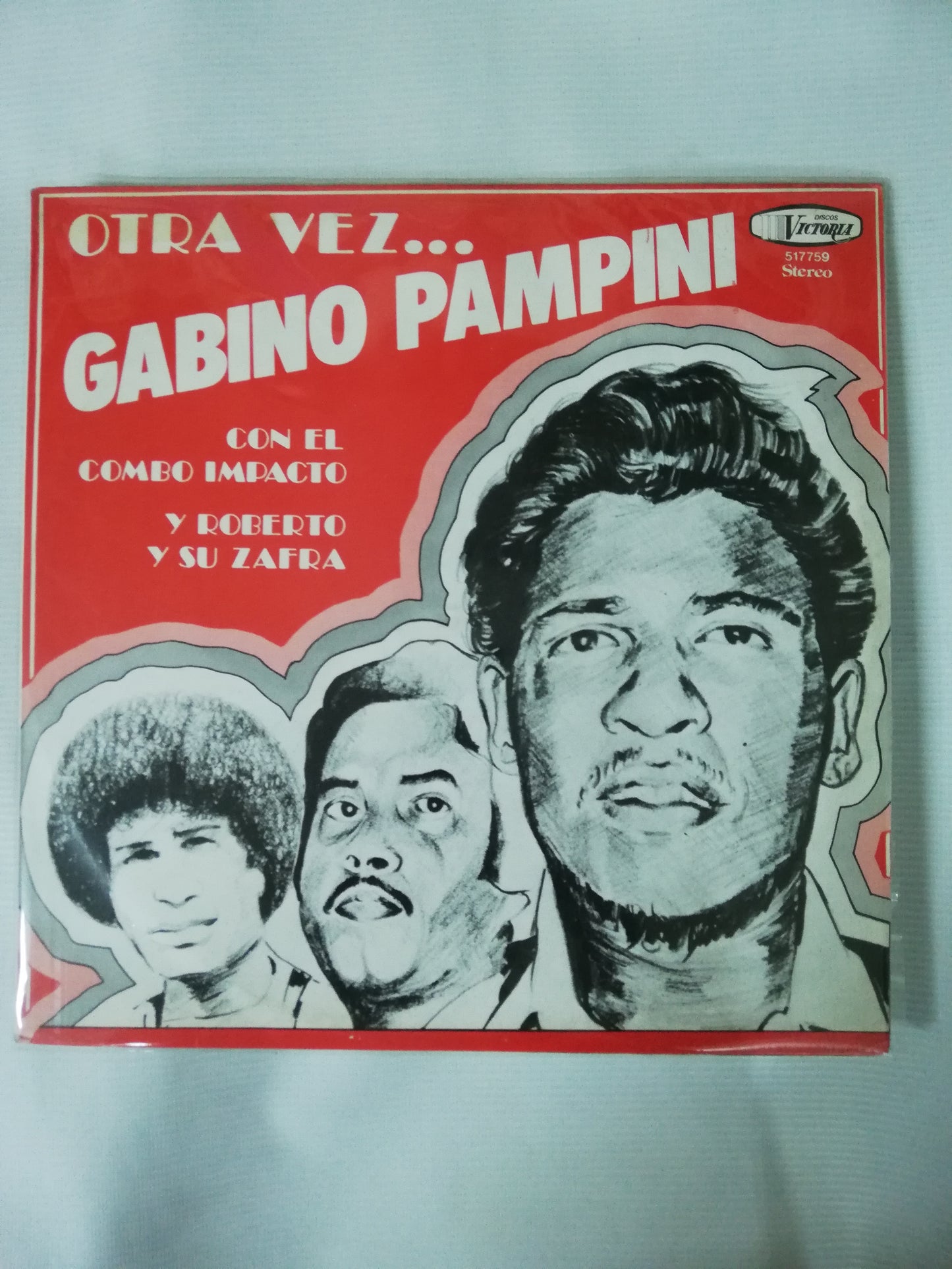 LP GABINO PAMPINI - OTRA VEZ...GABINO PAMPINI CON EL COMBO IMPACTO Y ROBERTO Y SU ZAFRA