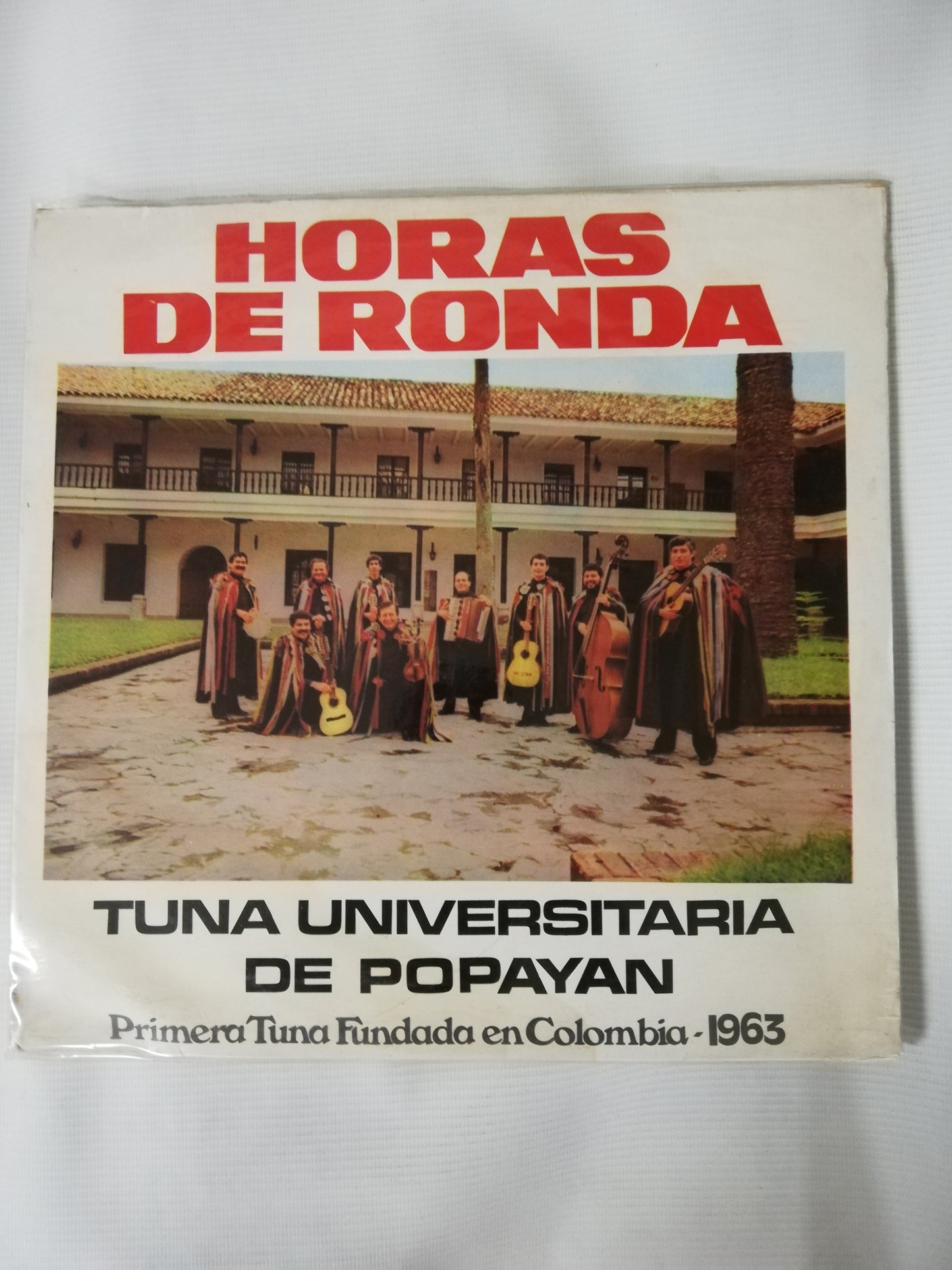 LP TUNA UNIVERSITARIA DE POPAYÁN - HORAS DE RONDA