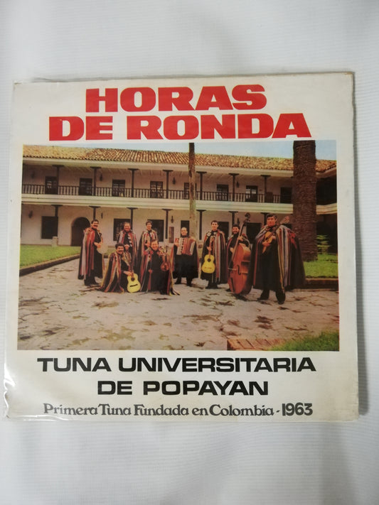 LP TUNA UNIVERSITARIA DE POPAYÁN - HORAS DE RONDA