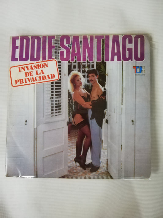 LP EDDIE SANTIAGO - INVASION DE LA PRIVACIDAD