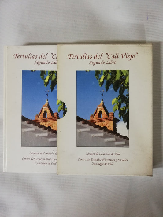 TERTULIAS DE "CALI VIEJO" SEGUNDO LIBRO