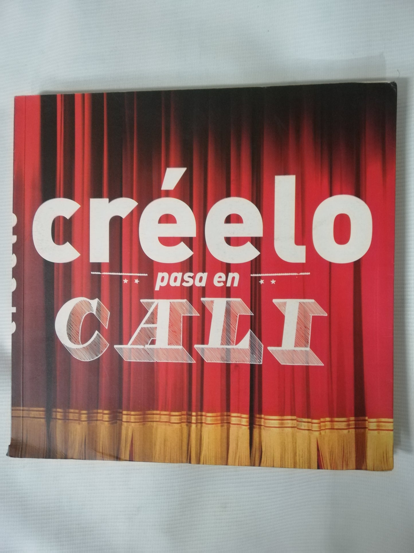 CRÉELO PASA EN CALI