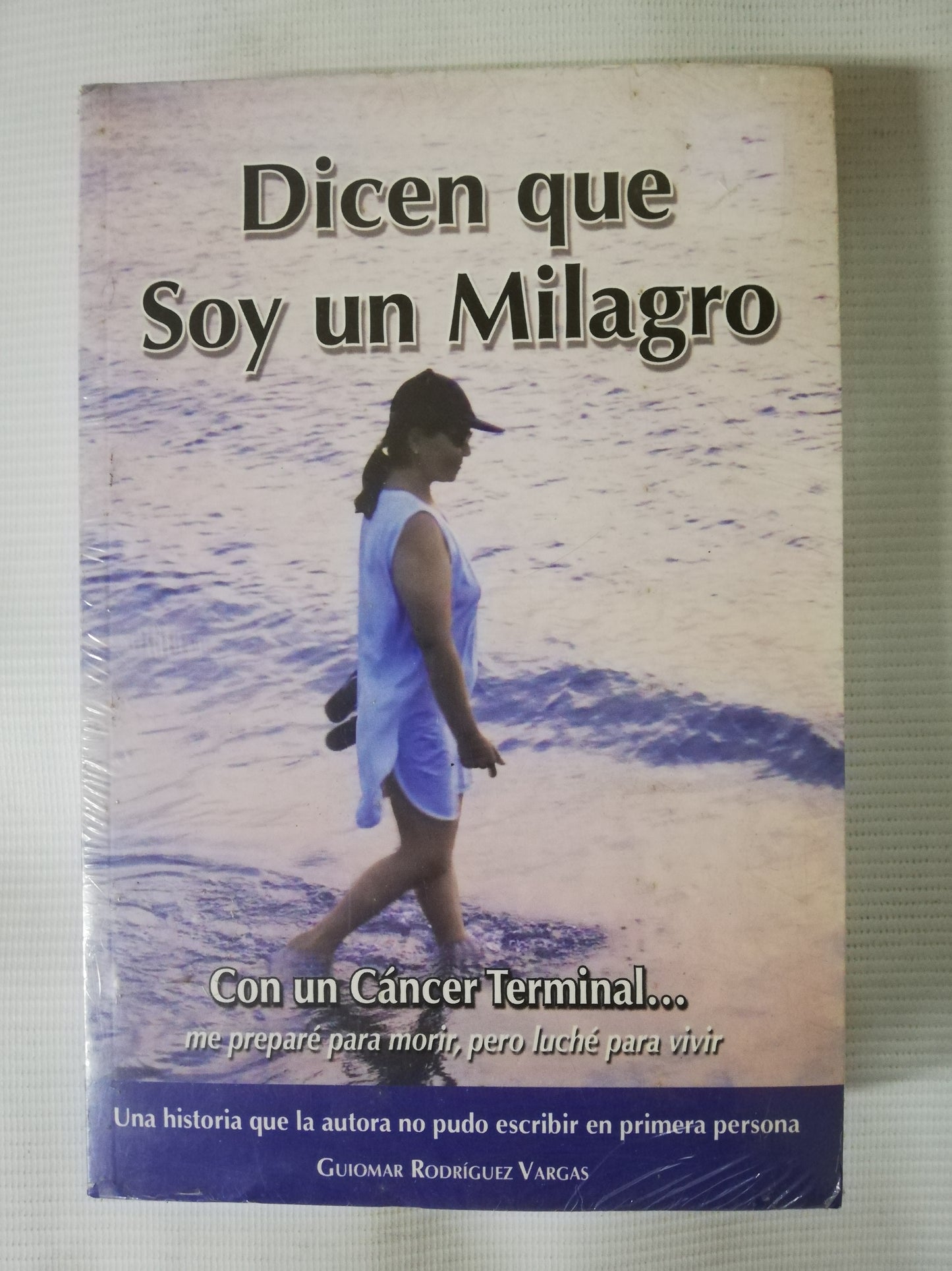 DICEN QUE SOY UN MILAGRO - GUIOMAR RODRIGUEZ VARGAS
