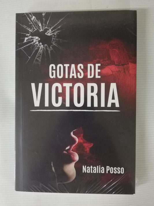 GOTAS DE VICTORIA - NATALIA POSSO
