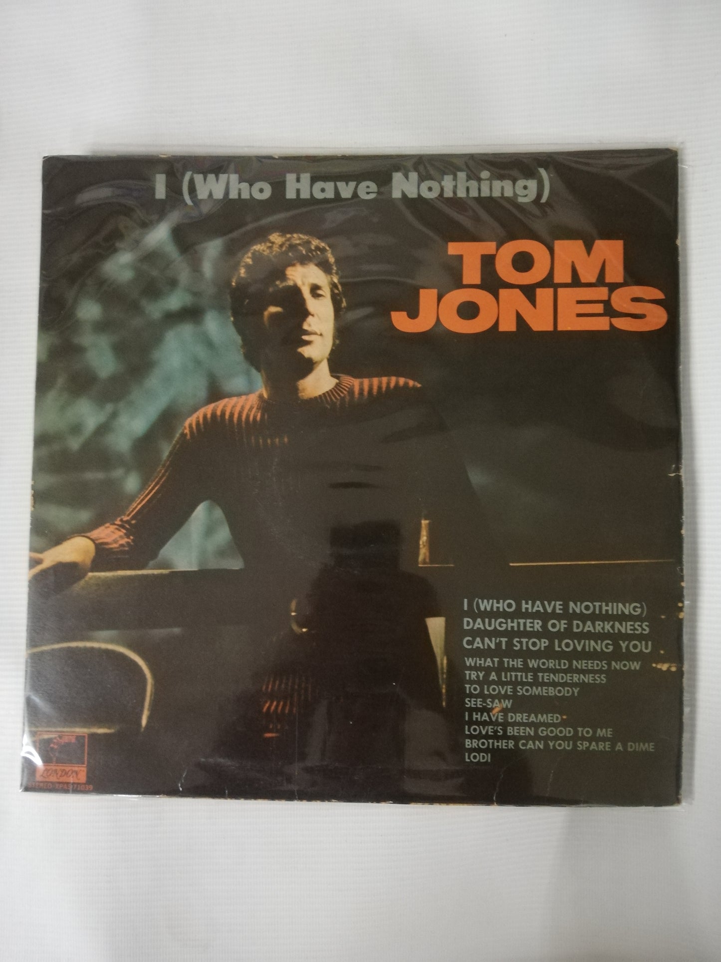 LP TOM JONES - I ( WHO HAVE NOTHING )