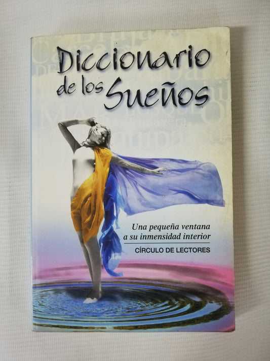 DICCIONARIO DE LOS SUEÑOS - MARIA QUIONA