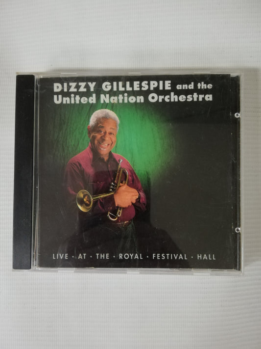CD DIZZY GILLESPIE AND THE UNITED NATIONS ORCHESTRA - LIVE AT THE ROYAL FESTIVAL HALL