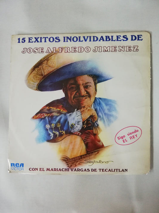 LP JOSÉ ALFREDO JIMENEZ CON EL MARIACHI VARGAS DE TECALITLAN - 15 EXITOS INOLVIDABLES
