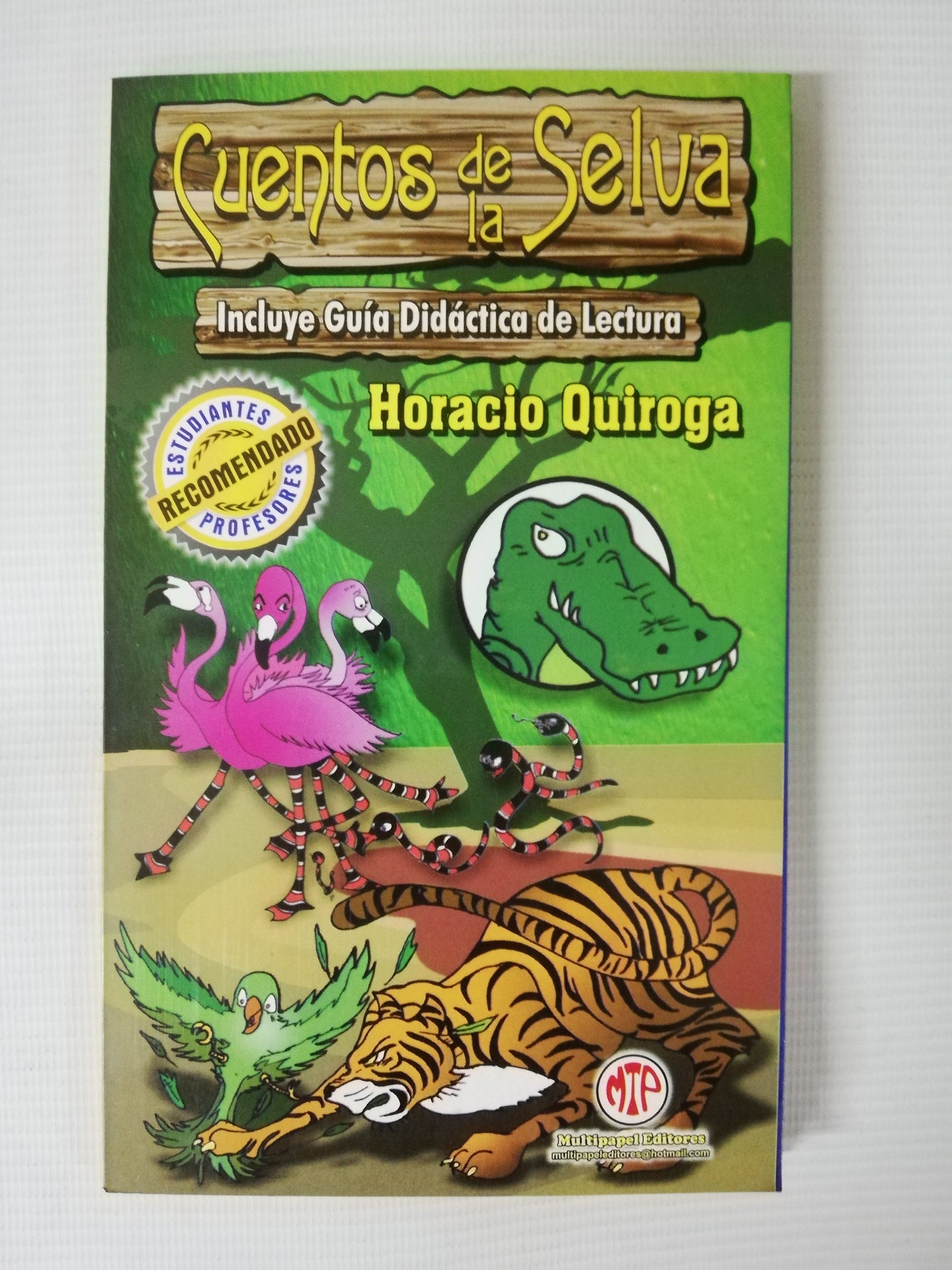 CUENTOS DE LA SELVA - HORACIO QUIROGA