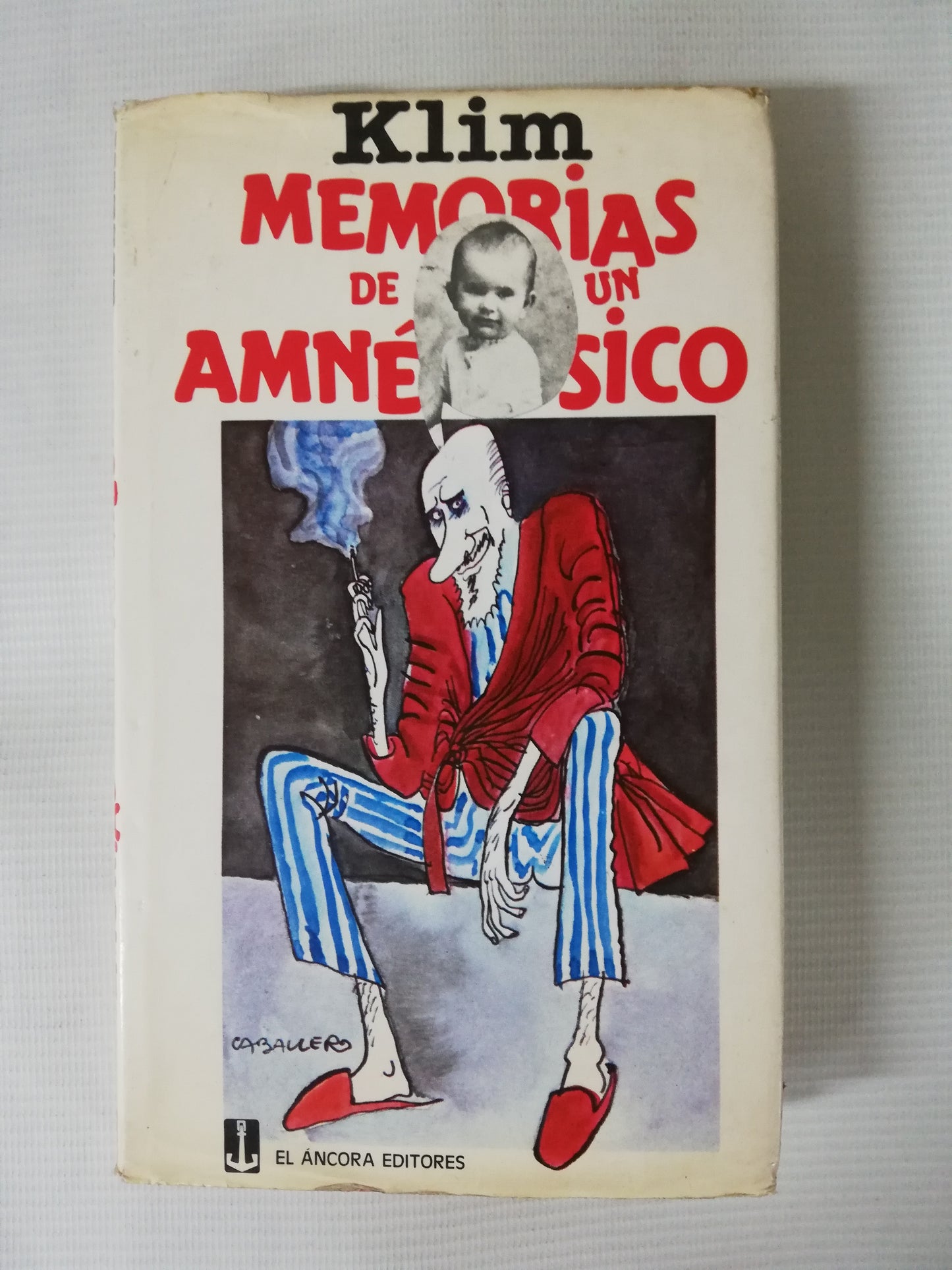 MEMORIAS DE UN AMNÉSICO - LUCAS CABALLERO - KLIM