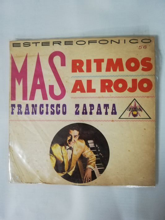 LP FRANCISCO ZAPATA - MAS RITMO AL ROJO