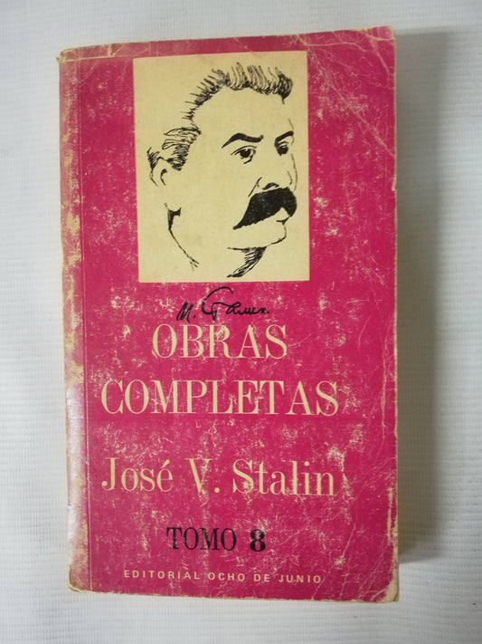 OBRAS COMPLETAS TOMO 8 - JOSÉ V. STALIN