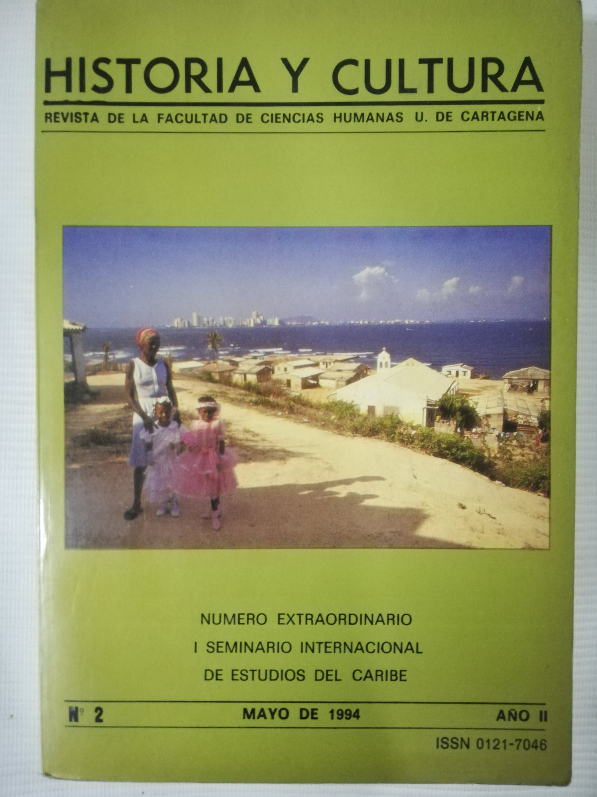 HISTORIA Y CILTURA - REVISTA DE LA FACULTAD DE CIENCIAS HUMANAS U. DE CARTAGENA