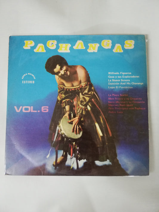 LP PACHANGAS - PACHANGAS VOL. 6