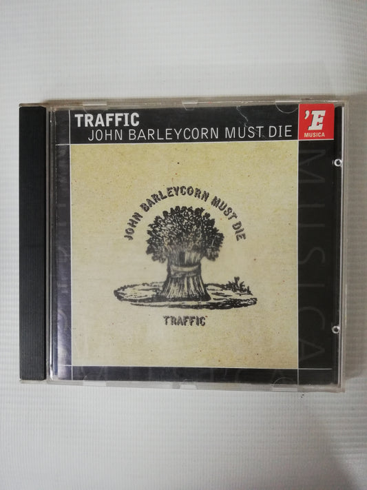 CD TRAFFIC - JOHN BARLEYCORN MUST DIE