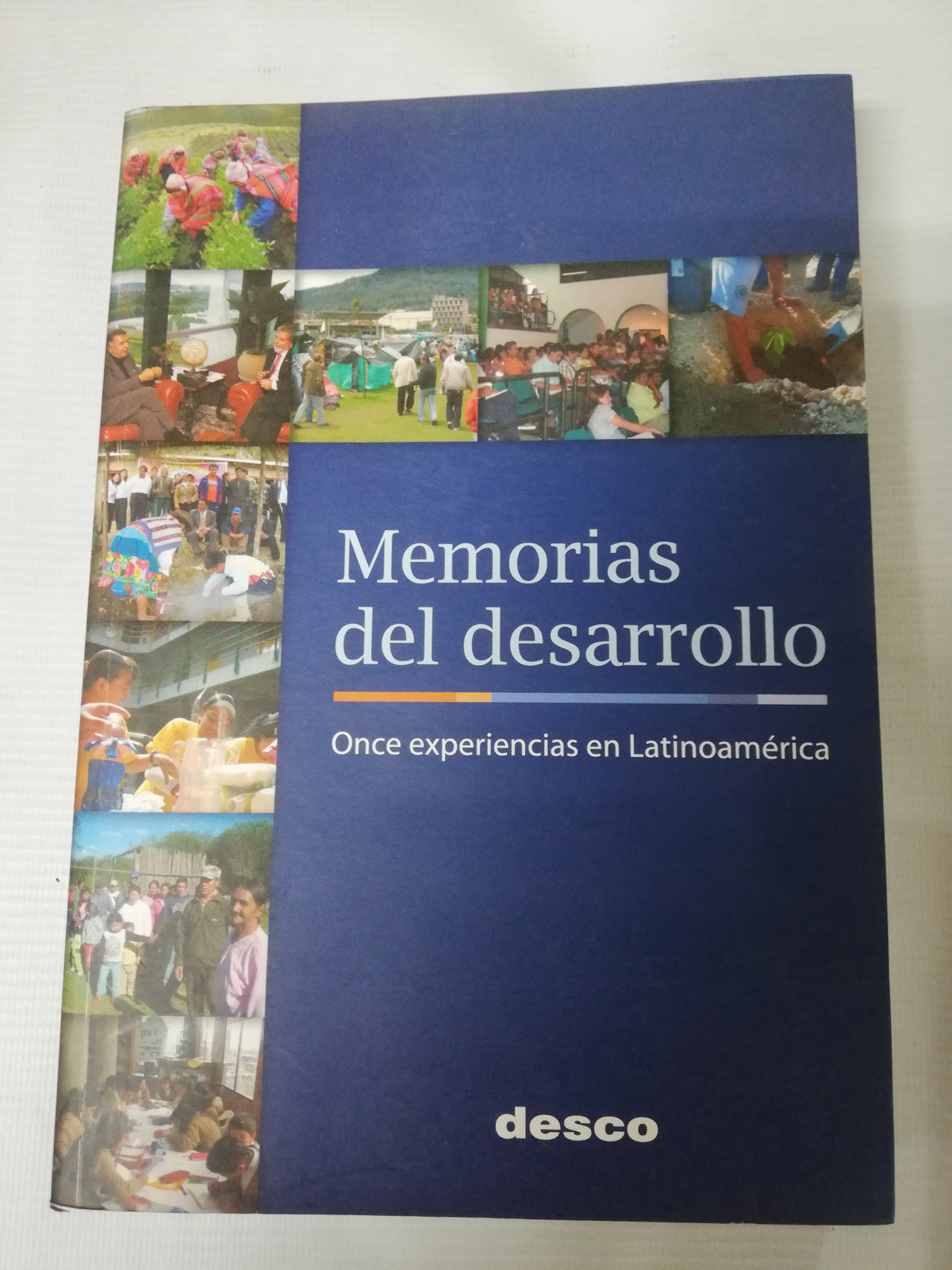 MEMORIAS DEL DESARROLLO - LILIANA SOLER- GOMEZ LUTSELSCHWAB