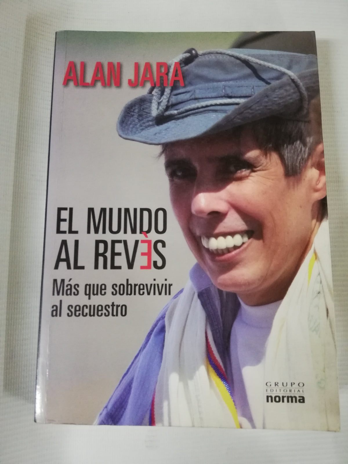 EL MUNDO AL REVES  - ALAN JARA