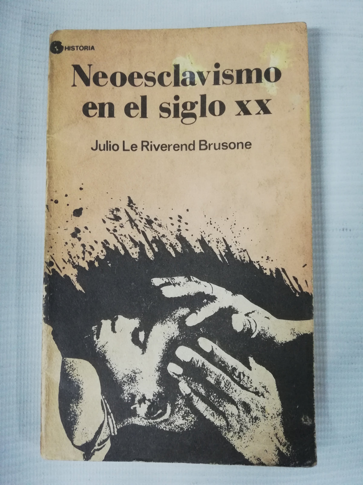 NEOESCLAVISMO EN EL SIGLO XX - JULIO LE RIVEREND BRUSONE