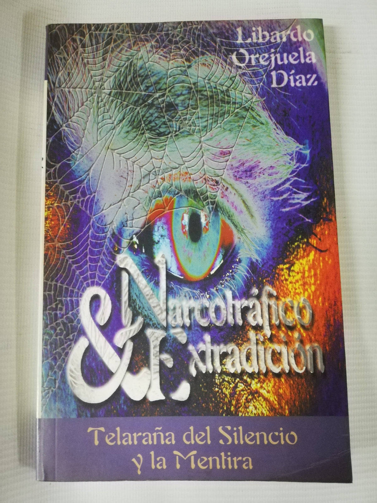 NARCOTRAFICO Y ESTRADICION - LIBARDO OREJUELA DIAZ