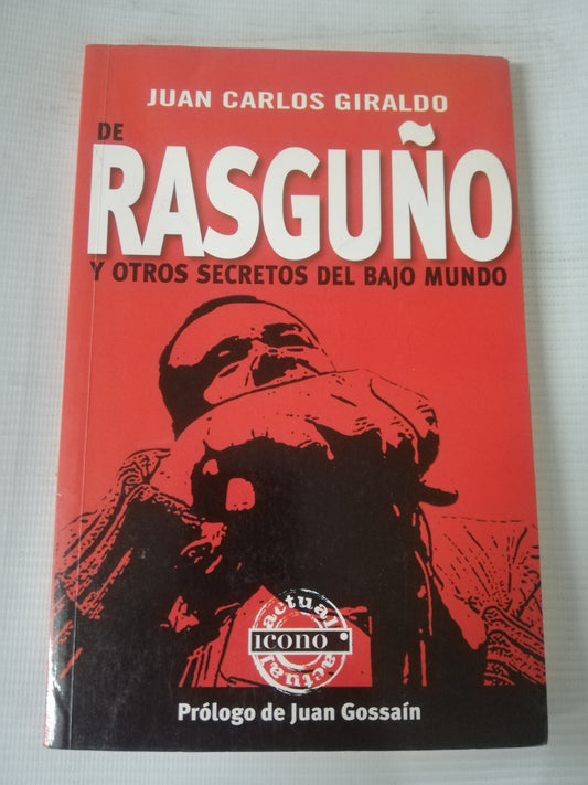 RASGUÑO - JUAN CARLOS GIRALDO