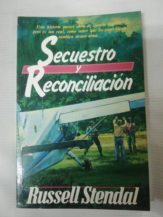 SECUESTROS Y RECONCILIACION - RUSSELL STENDAL