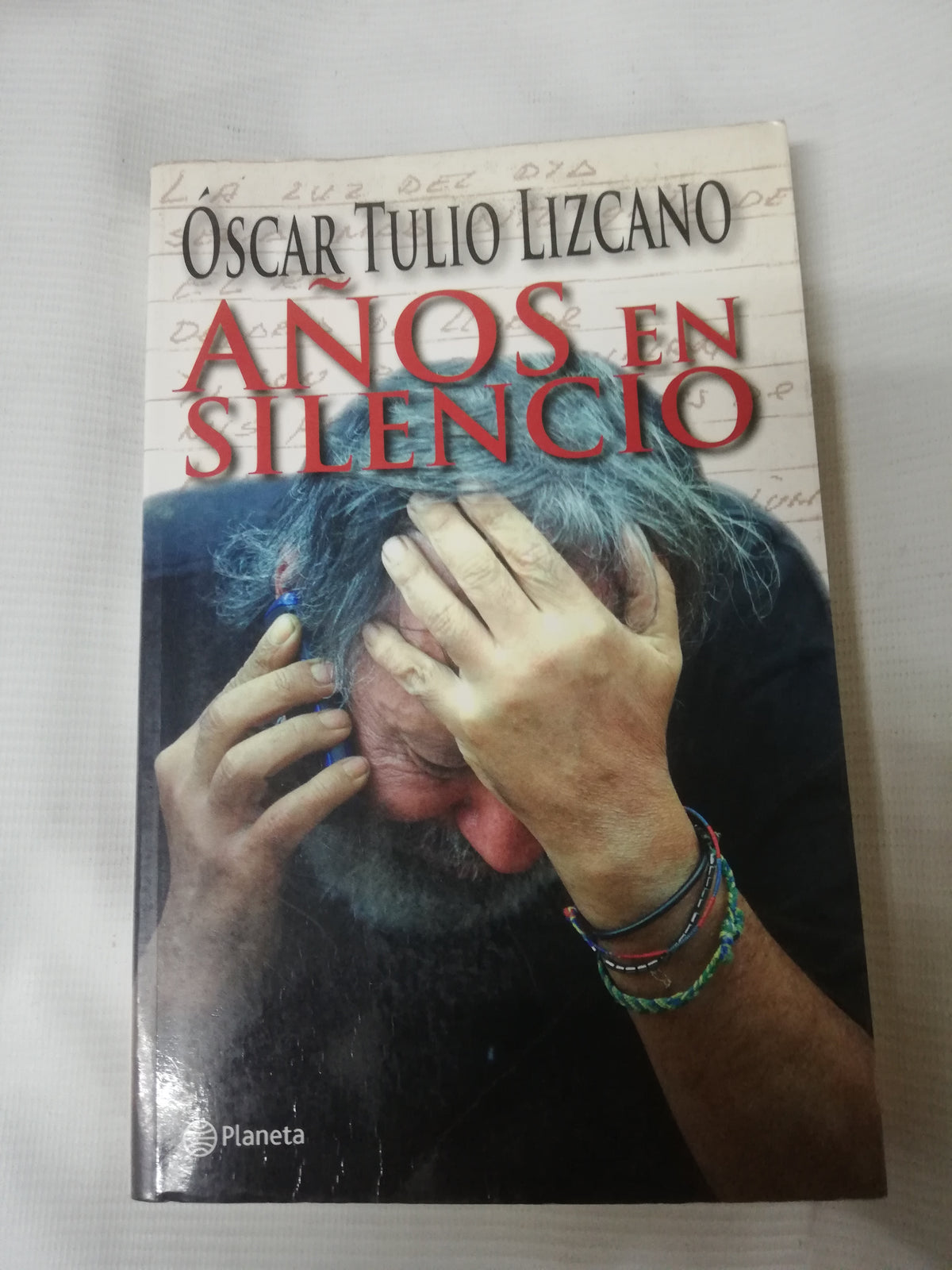 AÑOS EN SILENCIO - OSCAR TULIO LIZCANO