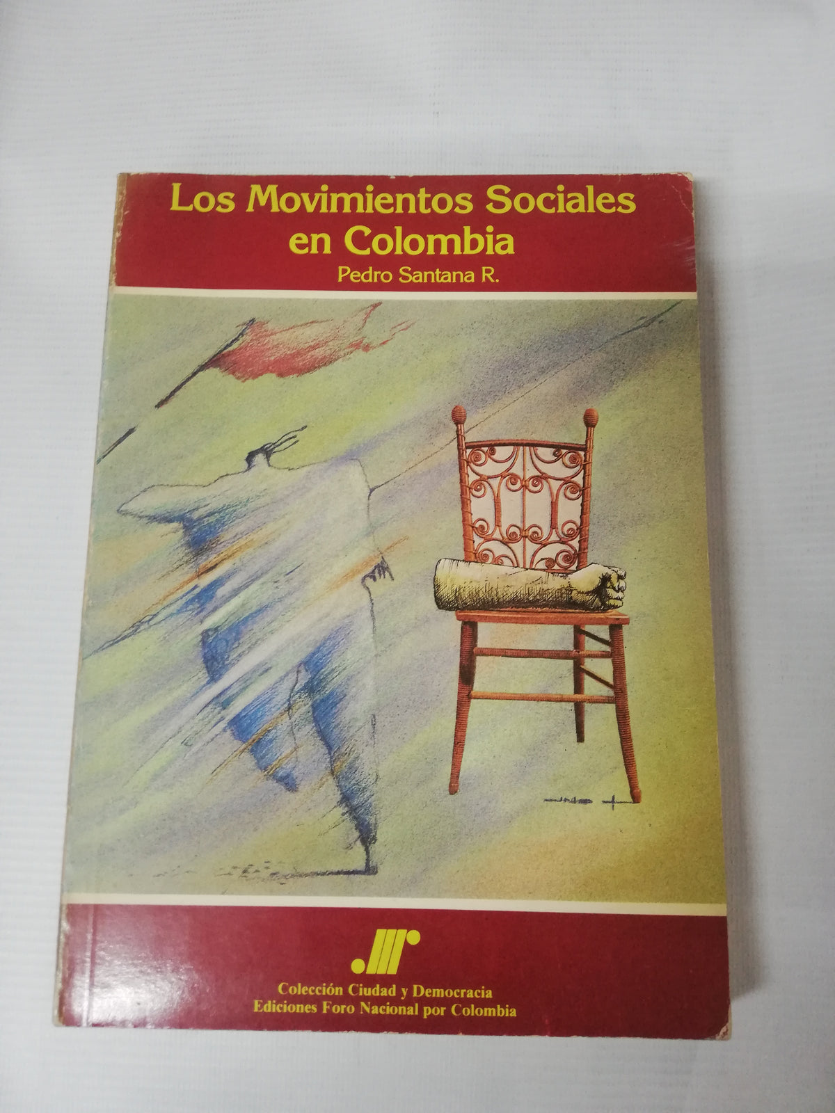 LOS MOVIMIENTOS SOCIALES EN COLOMBIA - PEDRO SANTANA