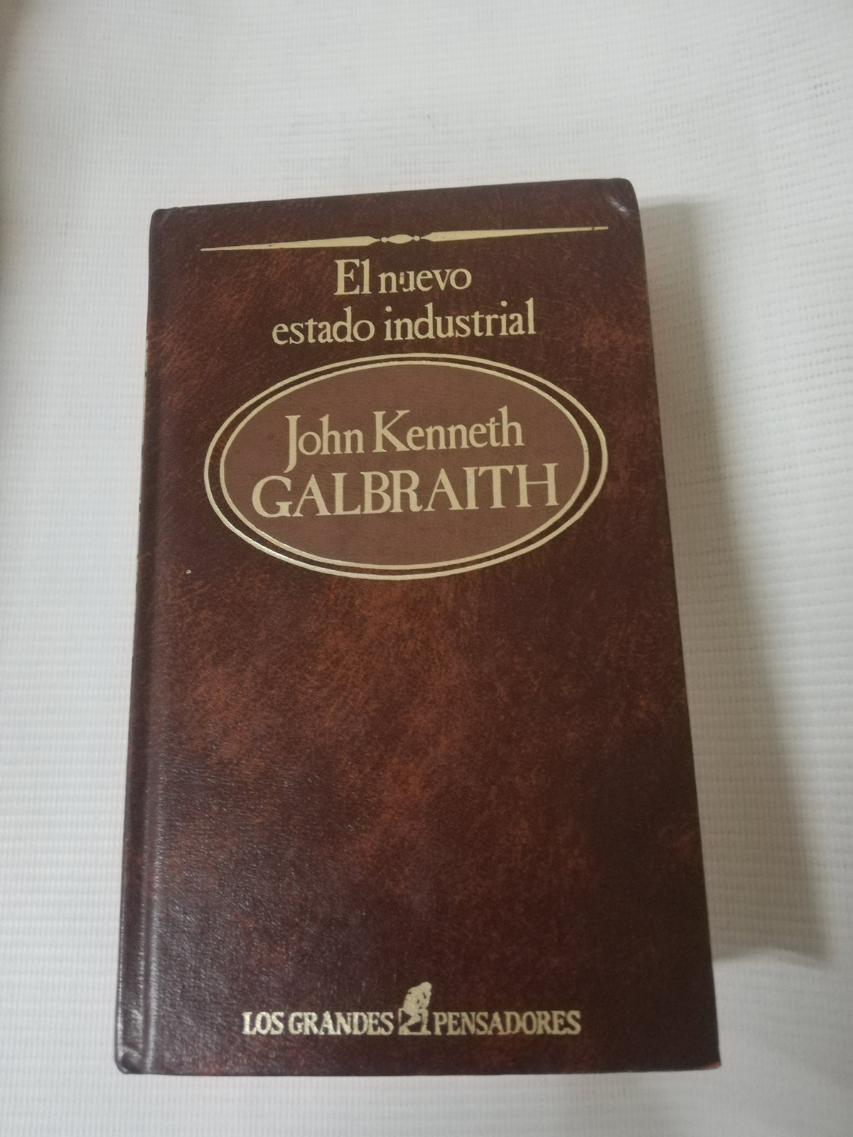 EL NUEVO ESTADO INDUSTRIAL - JOHN KENNETH GALBRITH