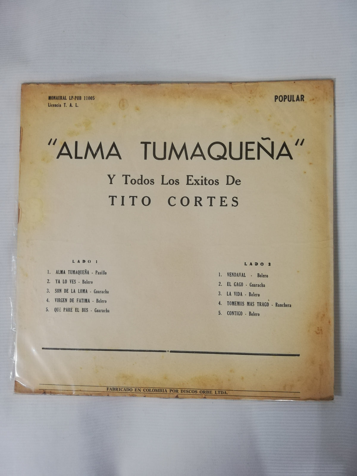 LP TITO CORTES - ALMA TUMAQUEÑA Y TODOS LOS EXITOS DE TITO CORTES