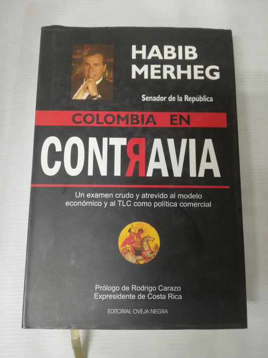 COLOMBIA EN CONTRAVIA - HABIB MERHEG