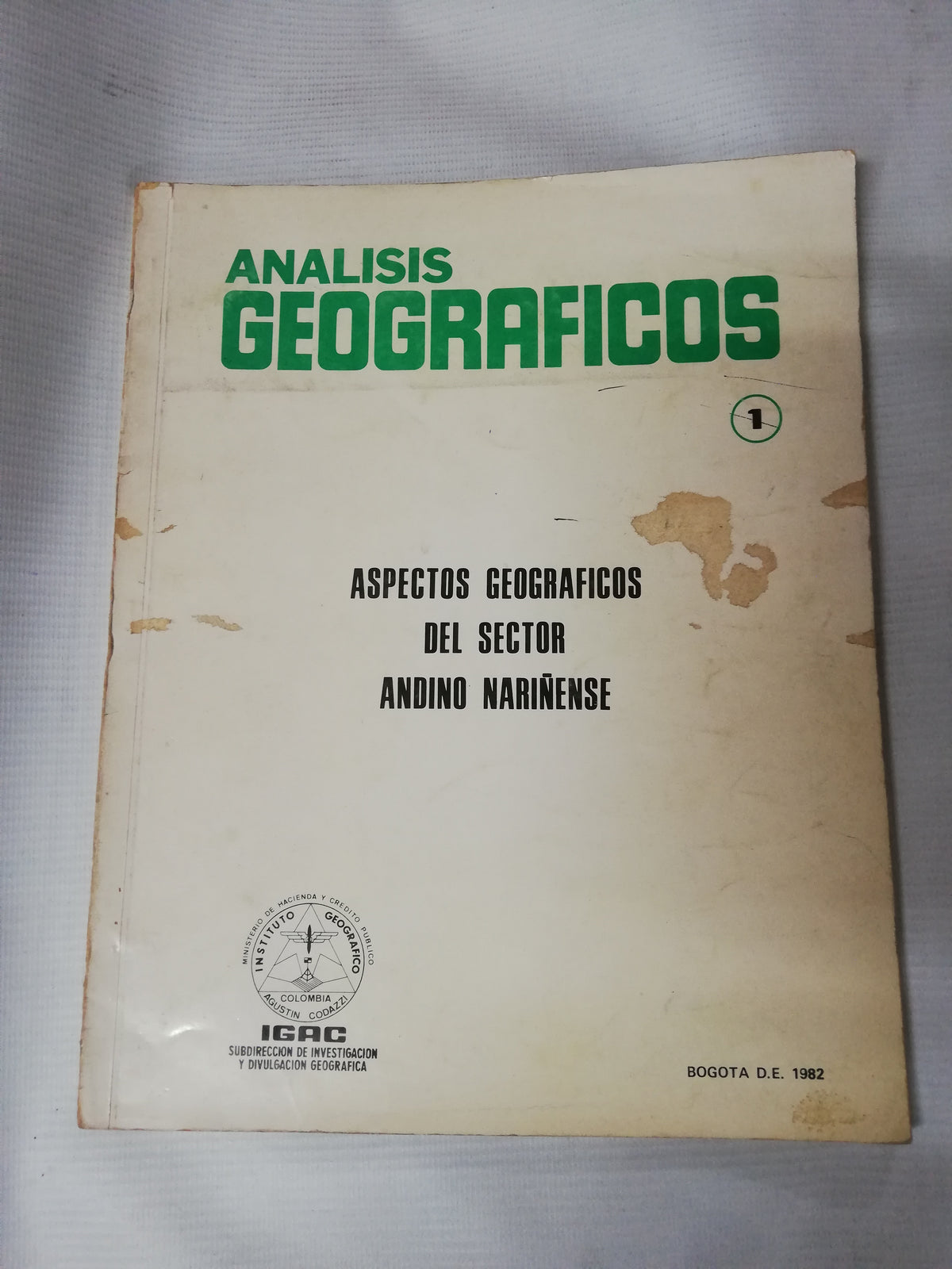ANALISIS GEOGRAFICOS - ASPECTO GEOGRAFICOS DEL SECTOR ANDINO NARIÑENSE