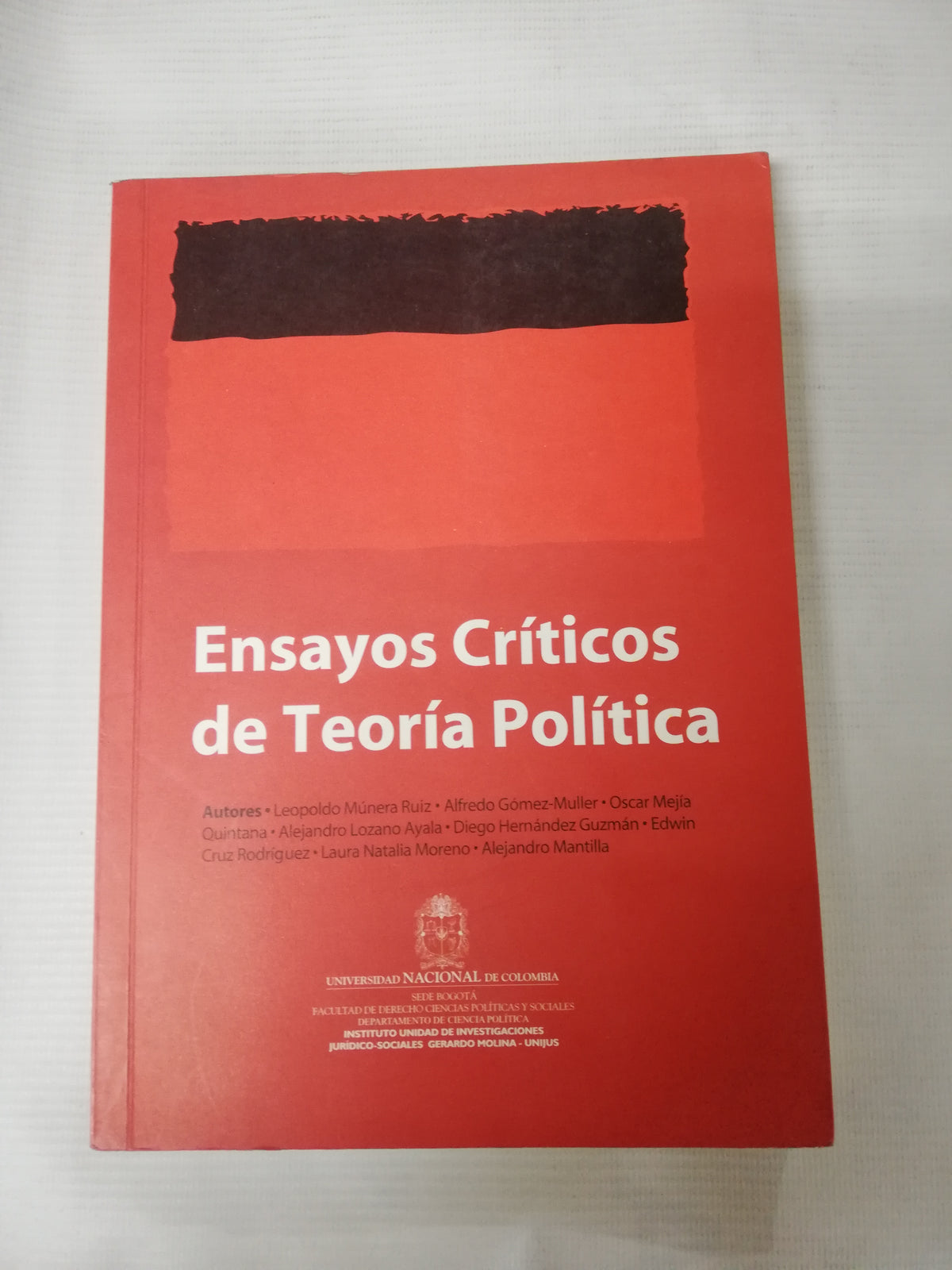 ENSAYOS CRITICOS DE TEORIA POLITICA - AUTORES VARIOS