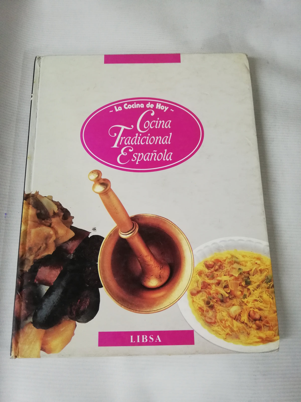 LA COCINA DE HOY TRADICIONAL ESPAÑOLA - LUIS IRIZAR Y EQUIPO