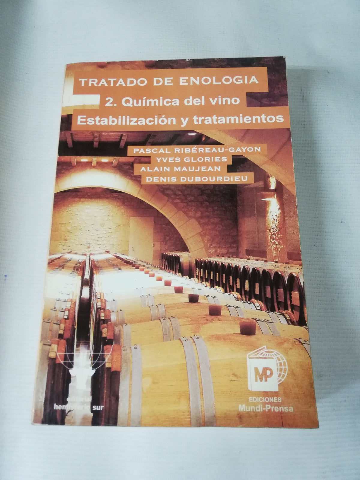 TRATANDO DE ENOLOGIA 1 . - 2 TOMO :  MICROBIOLOGIA DEL VINE VINIFICACIONES  - TOMO 2 QUIMICA DE VINO - ESTABILIZACION Y TRATAMIENTOS