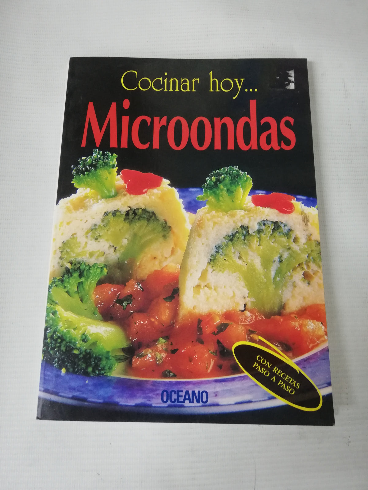 COCINAR HOY MICROONDAS - CON RECETAS PASO A PASO