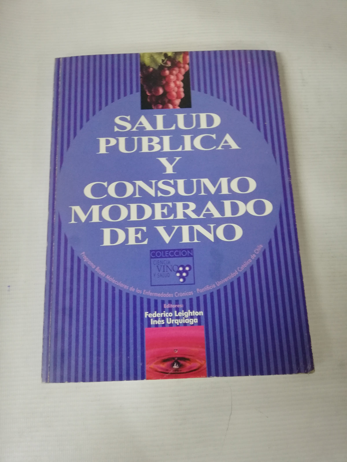 SALUD PUBLICA Y CONSUMOMODERADO DE VINO