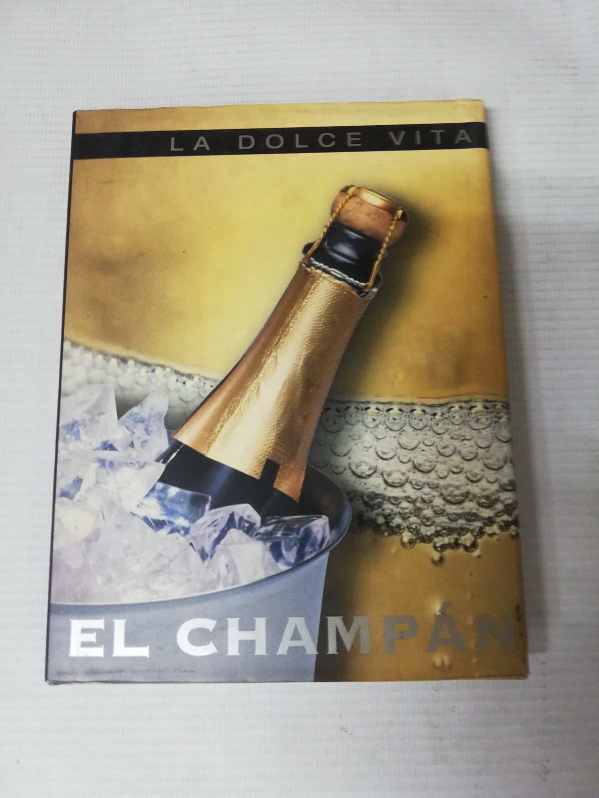 EL CHAMPAN - LA DOLCE VITA