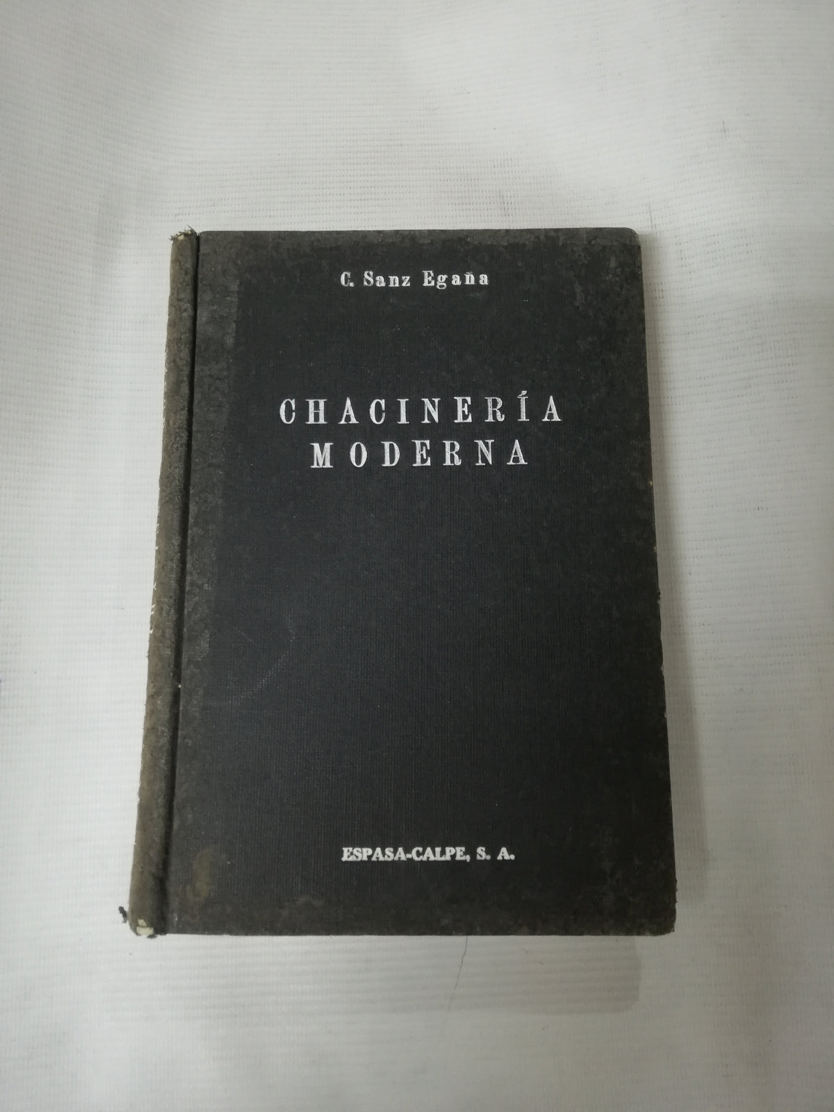 CHACINERIA MODERNA - C. SANZ EGANA