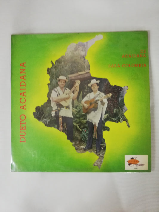 LP DUETO ACAIDANA - DE ACAIDANA PARA COLOMBIA
