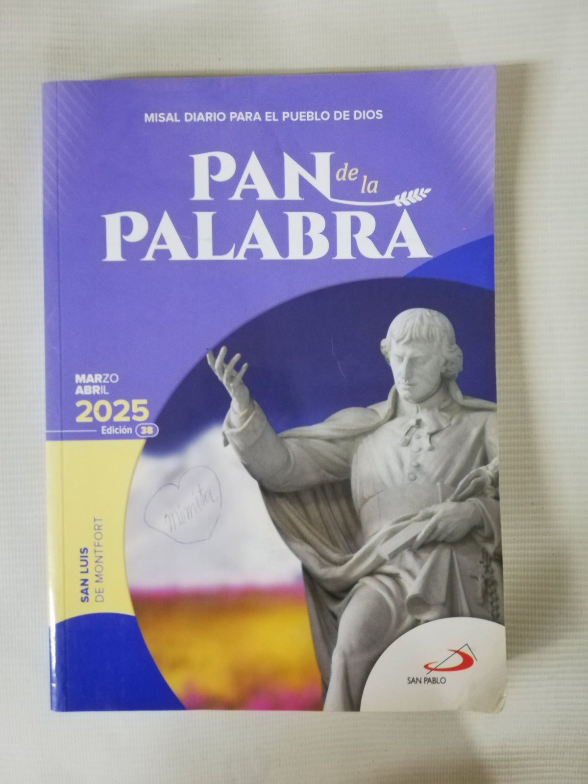PAN DE LA PALABRA - MISAL DIARIO PARA EL PUEBLO DE DIOS