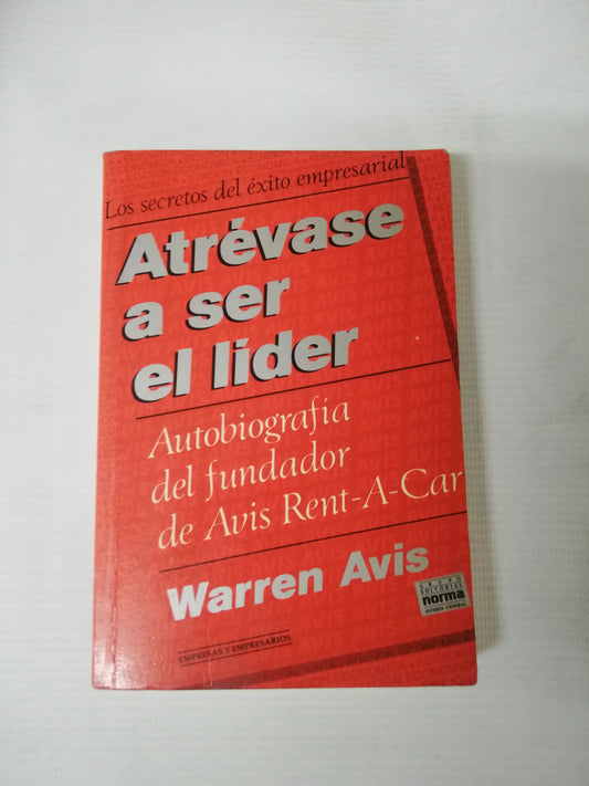 ATREVASE A SER EL LIDER - WARREN AVIS