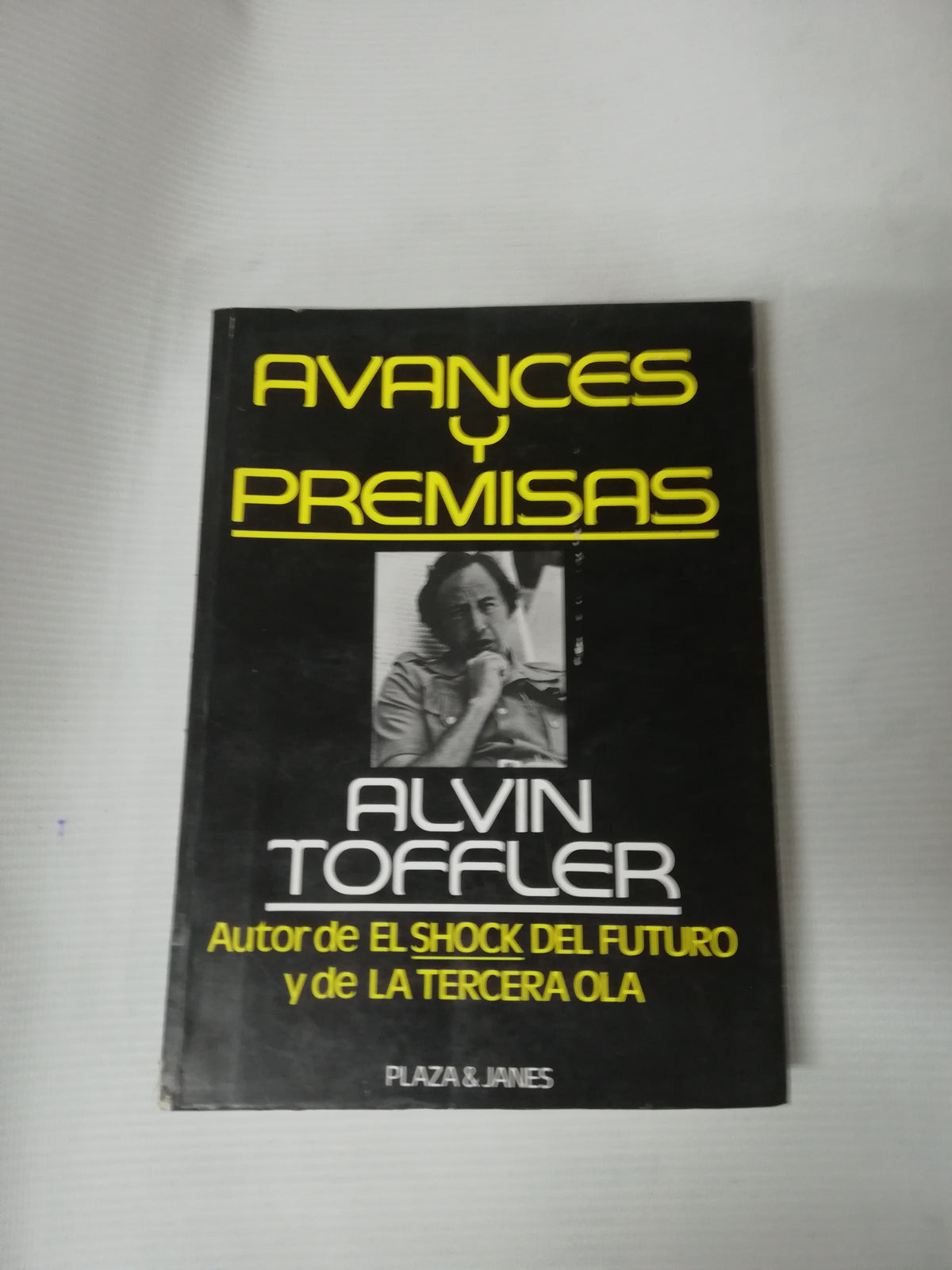 AVANCES Y PREMISAS - ALVIN TOFFLER