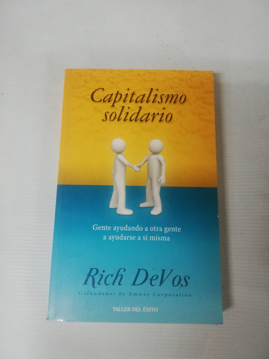 CAPITALISMO SOLIDARIO - RICH DEVOS